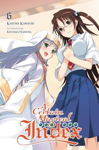 Image of A Certain Magical Index, Vol. 6 (light novel): Volume 6