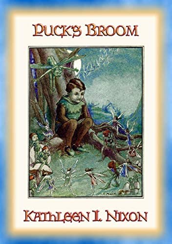 Image of PUCK'S BROOM - the adventures of George and Alexander in Once Upon a Time Land