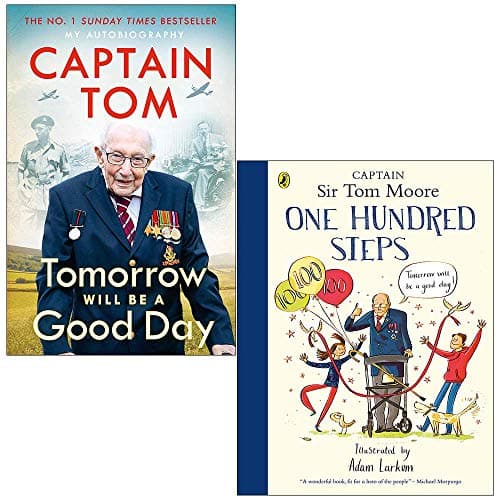 Image of Tomorrow Will Be A Good Day & One Hundred Steps By Captain Tom Moore 2 Books Collection