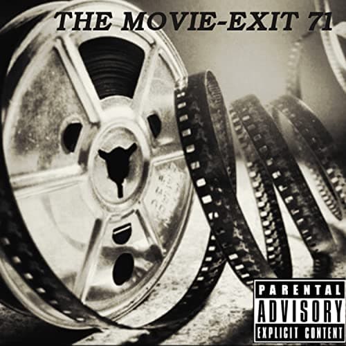 Image of THE MOVIE-EXIT 71