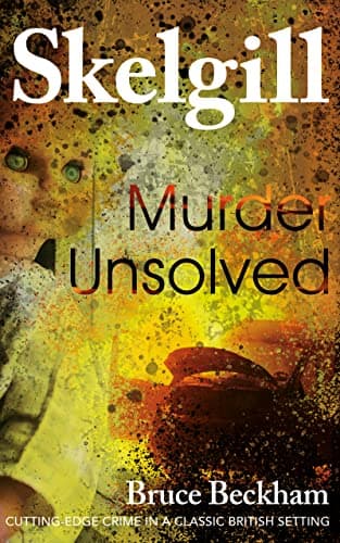 Image of Murder Unsolved (Detective Inspector Skelgill Investigates Book 18)