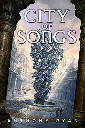 Image of City of Songs (The Seven Swords Book 3)
