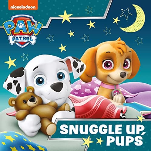 Image of Paw Patrol Picture Book – Snuggle Up Pups: A super-snoozy illustrated bedtime story book for children aged 2, 3, 4, 5 based on the Nickelodeon TV Series
