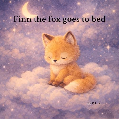 Image of Finn the fox goes to bed: A gentle bedtime story for children