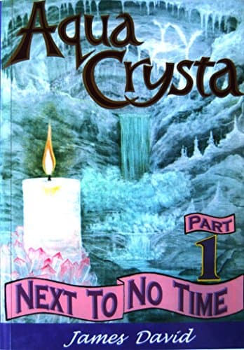 Image of Next to No Time: No. 1 (Aqua Crysta)