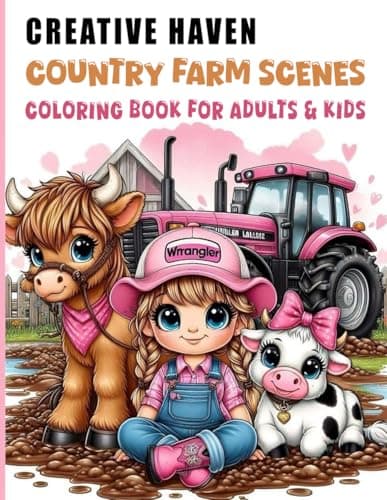 Image of Creative Haven Country Farm Scenes Coloring Book For Adults & Kids: 90 Pages of Fun and Easy Country Farm Unique Activities for Learning Emotional IQ, ... Ages for Adults & Kids (Magic Crayons)