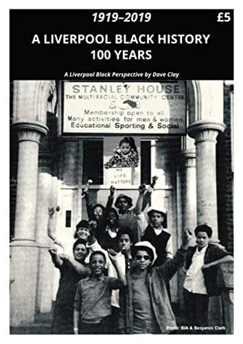 Image of A Liverpool Black History 1919-2019: A Liverpool Black Perspective