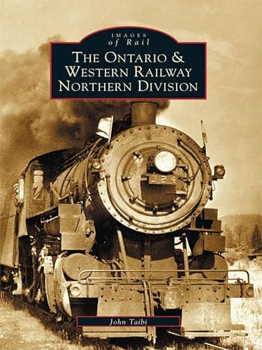 Image of The Ontario and Western Railway Northern Division (Images of Rail)