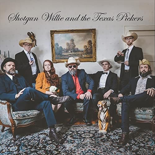 Image of Shotgun Willie and the Texas Pickers