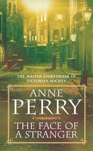 Image of The Face of a Stranger (William Monk Mystery, Book 1): A gripping and evocative Victorian murder mystery