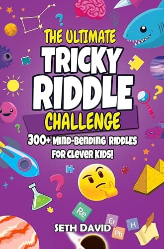 Image of The Ultimate Tricky Riddle Challenge: 300+ Mind-Bending Riddles for Clever Kids : Science, History, Animals, Logic, and More! A Fun Brain Teaser Book for Kids Ages 8–12