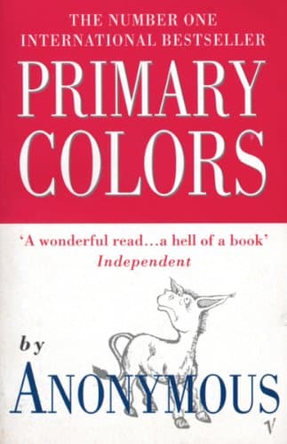 Image of Primary Colors: A Novel of Politics