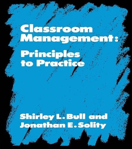 Image of Classroom Management: Principles to Practice