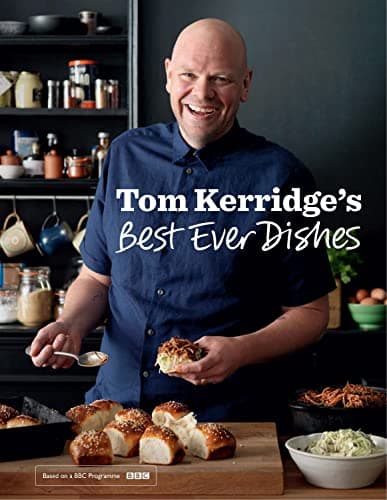 Image of Tom Kerridge’s Best Ever Dishes: 0ver 100 beautifully crafted classic recipes