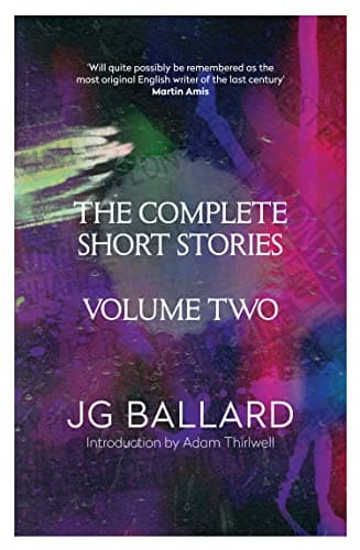 Image of The Complete Short Stories: From the author of ‘The Garden of Time’, the inspiration for the 2024 Met Gala