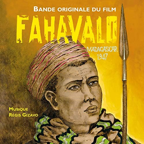 Image of Fahavalo, Madagascar 1947 (Original Motion Picture Soundtrack)