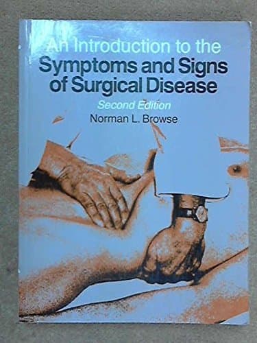 Image of An Introduction to the Symptoms and Signs of Surgical Disease (A Hodder Arnold Publication)