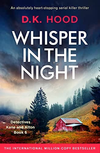 Image of Whisper in the Night: An absolutely heart-stopping serial killer thriller (Detectives Kane and Alton Book 6)