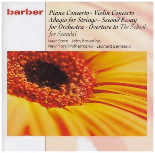 Image of Samuel Barber: Piano Concerto, Violin Concerto, Adagio for Strings, Second Essay for Orchestra & Overture to "The School for Scandal"