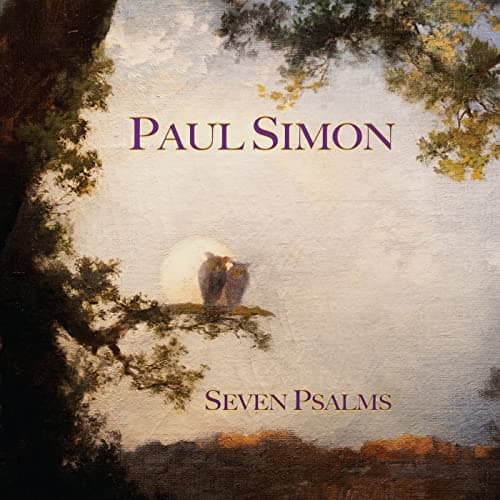 Image of Seven Psalms: The Lord / Love Is Like a Braid / My Professional Opinion / Your Forgiveness / Trail of Volcanoes / The Sacred Harp / Wait