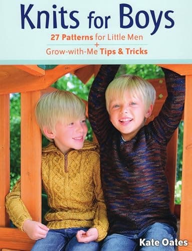 Image of Knits for Boys: 27 Patterns for Little Men + Grow-with-Me Tips & Tricks