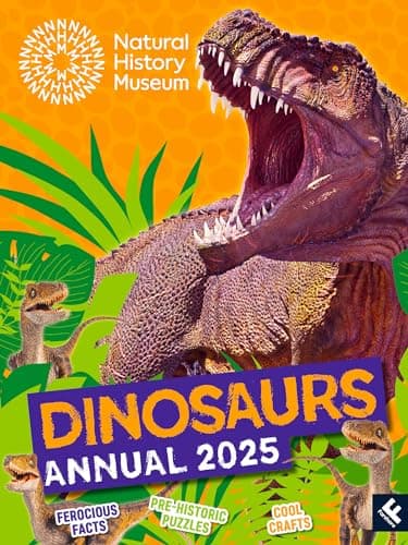 Image of Natural History Museum Dinosaurs Annual 2025: The ultimate illustrated gift book for every young dinosaur and natural history fan, packed with facts, activities, crafts and more!