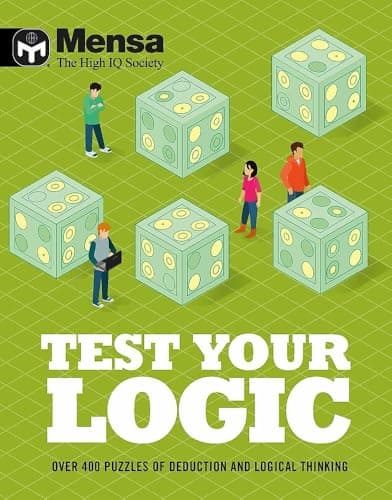 Image of Mensa - Test Your Logic: Over 400 puzzles of deduction and logical thinking