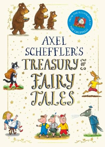 Image of Axel Scheffler's Treasury of Fairy Tales: A stunning collection of popular fairy tales and nursery rhymes by Axel Scheffler, the illustrator of the Gruffalo, Stick Man and Zog