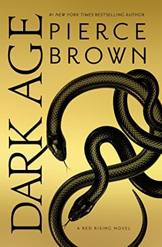 Image of Dark Age: the thrilling fifth book in the globally bestselling dystopian science fiction series RED RISING (Red Rising Series 5)