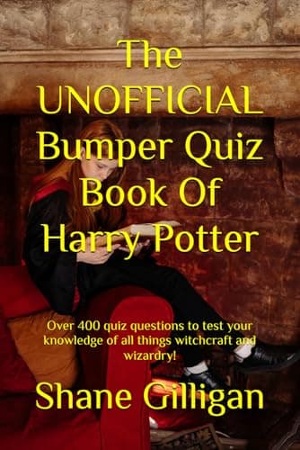 Image of The UNOFFICIAL Bumper Quiz Book Of Harry Potter: Over 400 quiz questions to test your knowledge of all things witchcraft and wizardry!