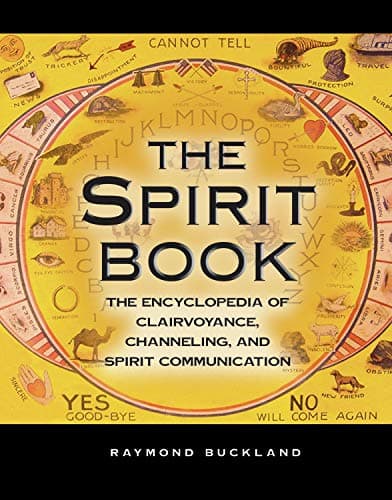 Image of The Spirit Book: The Encyclopedia of Clairvoyance, Channeling and Spirit Communication