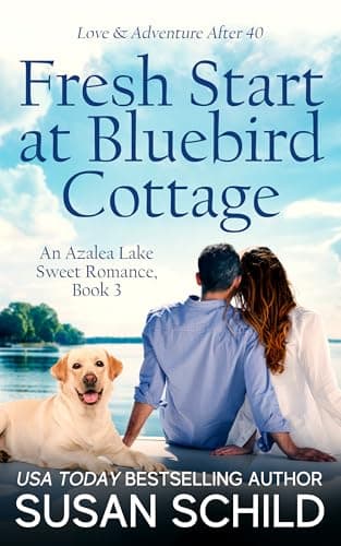 Image of Fresh Start at Bluebird Cottage: An Azalea Lake Sweet Romance Book 3