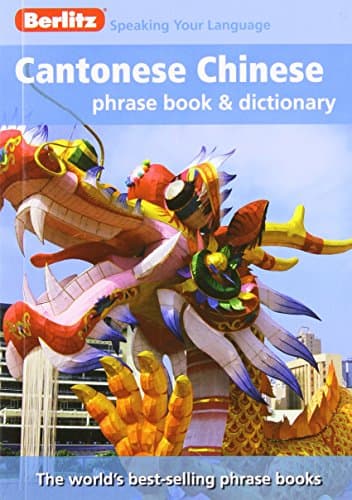 Image of Berlitz Cantonese Chinese Phrase Book & Dictionary (Berlitz Speaking hour Language)
