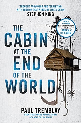 Image of The Cabin at the End of the World