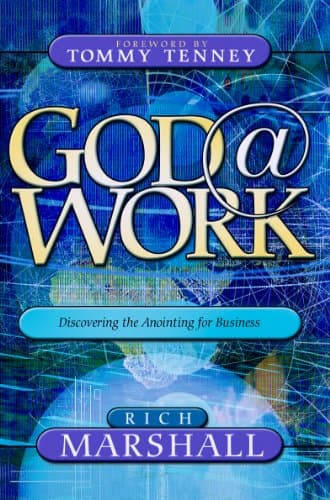 Image of God@Work: Discovering the Anointing for Business