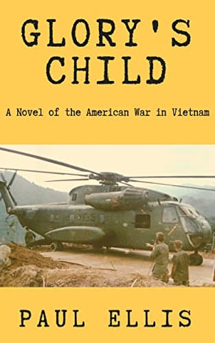Image of Glory's Child: A Novel of the American War in Vietnam (The Book of Thomas 1)
