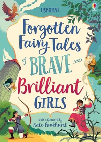 Image of Forgotten Fairy Tales of Brave and Brilliant Girls (Illustrated Story Collections)