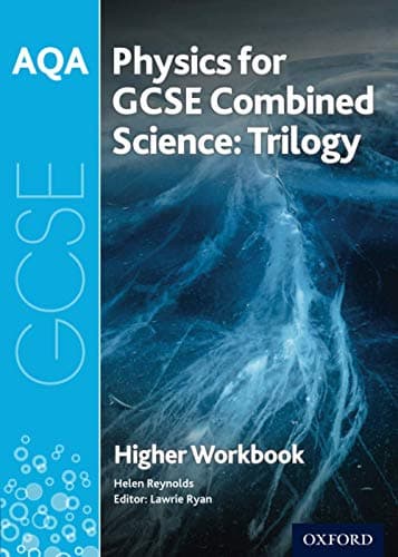 Image of AQA Physics for Combined Science: Higher Workbook (AQA GCSE Science 3rd Edition)