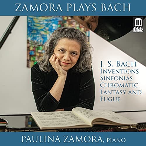 Image of J.S. Bach: Inventions/Sinfonias/Chromatic Fantasy And Fugue: Zamora Plays Bach