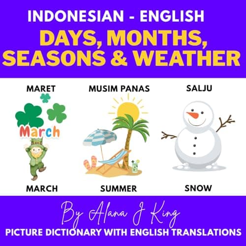 Image of Days, Months, Seasons & Weather: Indonesian - English Picture Dictionary