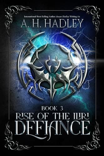 Image of Defiance: An Epic Science-Fantasy Series (Rise of the Iliri Book 3)