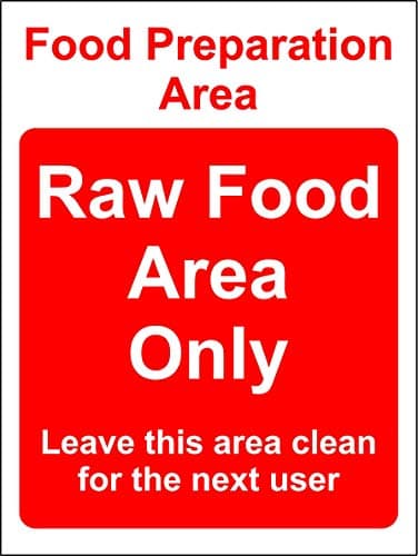 Image of Food preparation area Raw food only leave this area clean Kitchen safety sign - Self adhesive sticker 200mm x 150mm