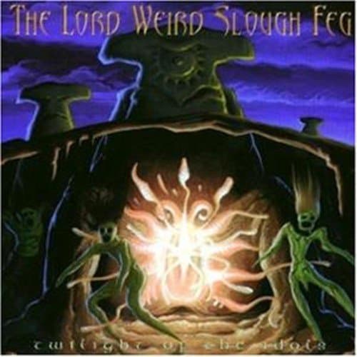 Image of Twilight of the Idols by Lord Weird Slough Feg (1999-10-01)