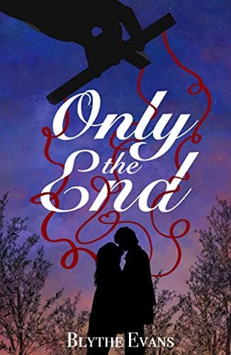 Image of Only the End