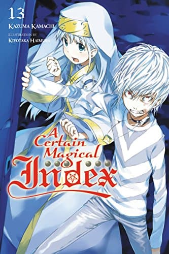 Image of A Certain Magical Index, Vol. 13: Volume 13 (CERTAIN MAGICAL INDEX LIGHT NOVEL SC)
