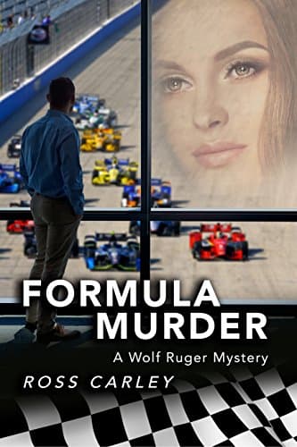 Image of Formula Murder: A Wolf Ruger Mystery (Wolf Ruger Mysteries Book 2)