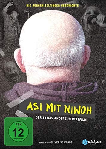 Image of Asi Mit Niwoh - Die Jürgen Zeltinger Geschichte [DVD] [2018]