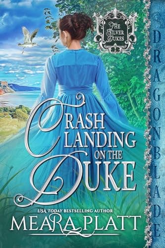 Image of Crash Landing on the Duke: A Regency Historical Romance (The Silver Dukes Book 6)