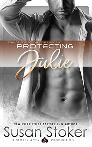 Image of Protecting Julie: SEAL of Protection, Book 6.5