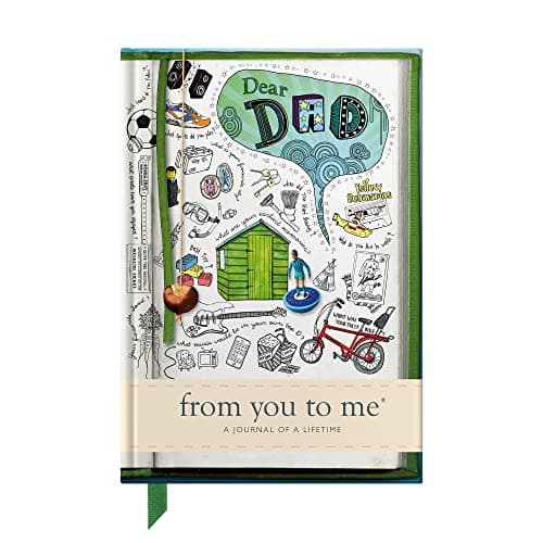 Image of Dear Dad, From You To Me: A Guided Journal of a Lifetime to capture his stories and precious memories forever: Hardback